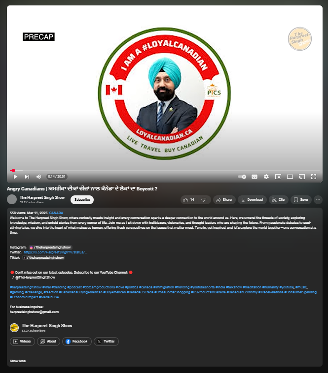 The Harpreet Singh Show featured #LoyalCanadian in their YouTube Channel